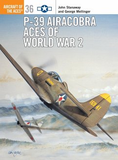 P-39 Airacobra Aces of World War 2 von Bloomsbury USA